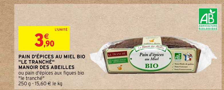 pain d'épices au miel bio "le tranché" manoir des abeilles