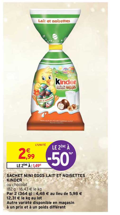 sachet mini eggs lai et noisettes kinder