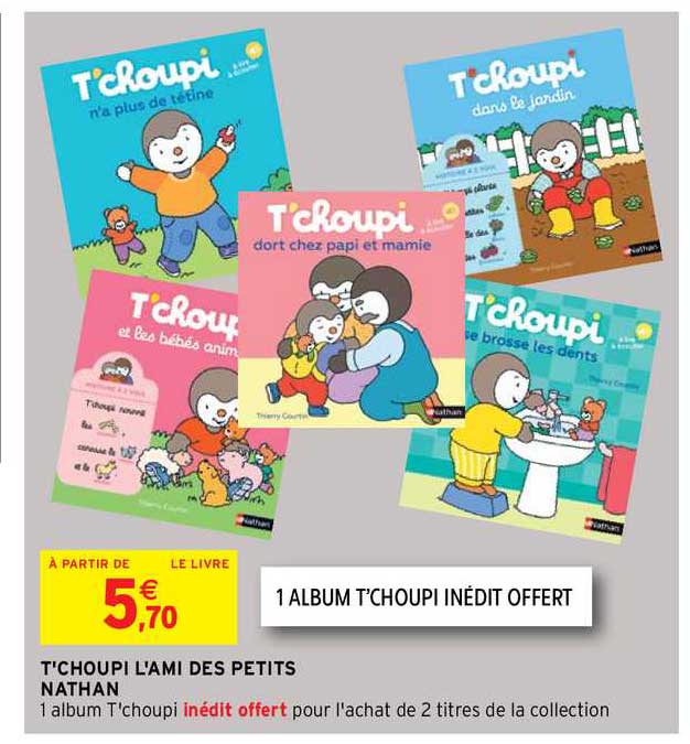 t'choupi l'ami des petits nathan