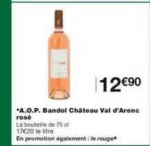 a.o.p. bandol château val d'arenc rosé