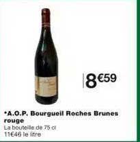 a.o.p. bourgueil roches brunes rouge