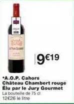 a.o.p. cahors château chambert rouge élu par le jury gourmet