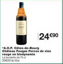 a.o.p. côtes-de-bourg château fougas forces de vies rouge en biodynamie