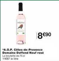 a.o.p. côtes-de-provence domaine deffend neuf rosé