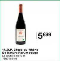 a.o.p. côtes-du-rhône de natura rerum rouge