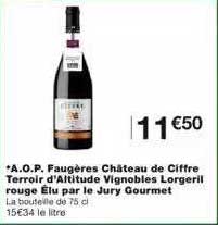 a.o.p. faugères château de ciffre terroir d'altitude vignobles lorgeril rouge élu par le jury goumet