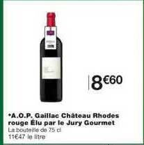 a.o.p. gaillac château rhodes rouge élu par le jury gourmet