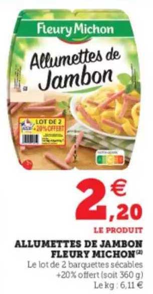 allumettes de jambon fleury michon