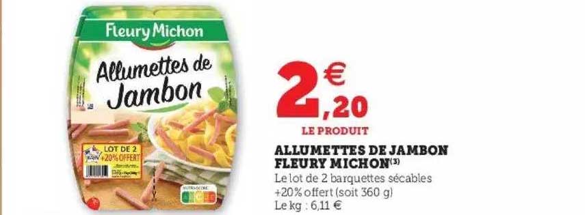allumettes de jambon fleury michon