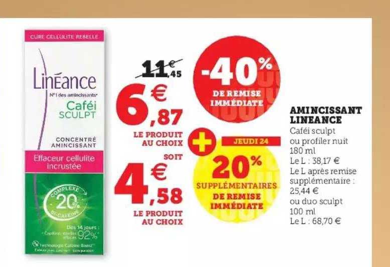 amincissant linéance