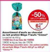 assortiment d'oeufs au chocolat au lait praliné méga t'oeufs "cémoi"