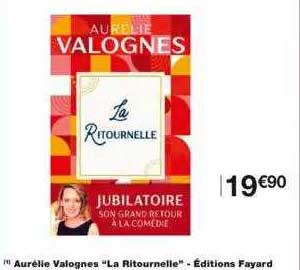 aurélie valognes "la ritournelle" - éditions fayard