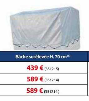 bâche surélevée h. 70 cm