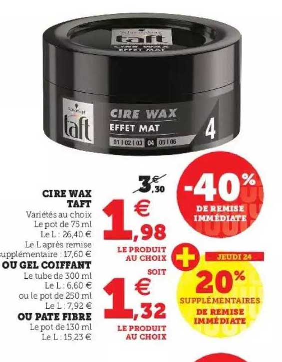 Cire Wax Taft Ou Gel Coiffant Ou Pate Fibre