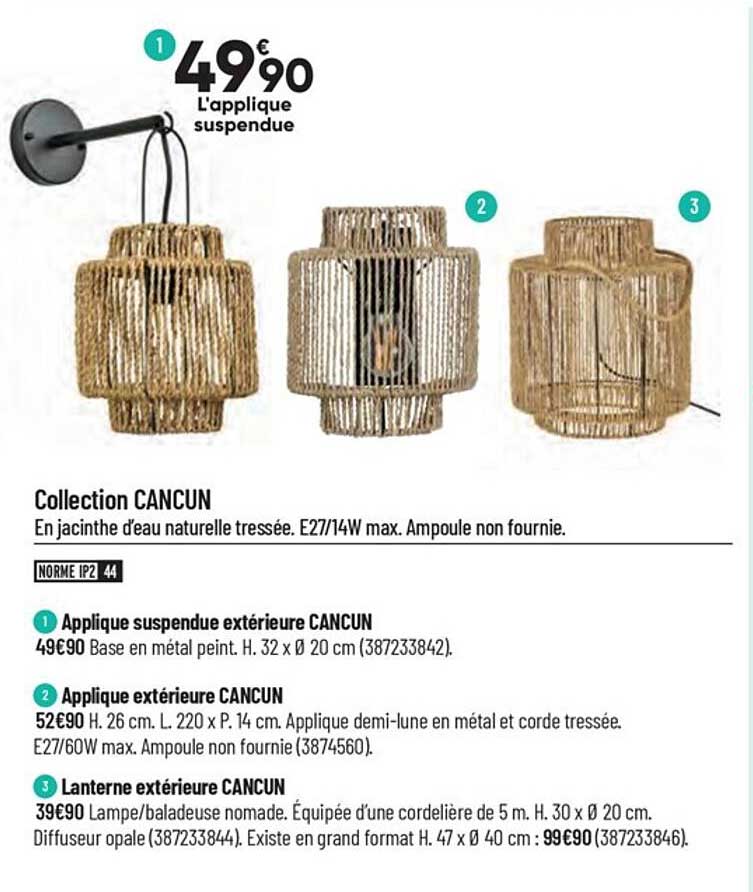 collection cancun : applique suspendue extérieur, applique extérieur, lanterne extérieure