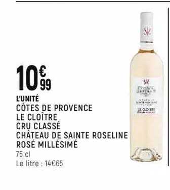 côtes de provence le cloître cru classé château de sainte roseline rosé millésimé