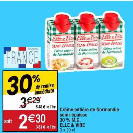 crème entière de normandie semi-épaisse 30% m.g. elle & vire