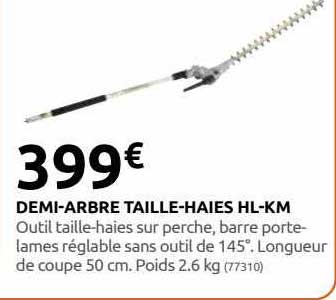 demi-arbre taille-haies hl-km
