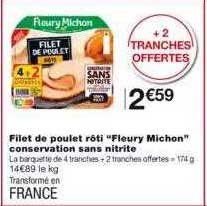 filet de poulet rôti "fleury michon" conservation sans nitrite