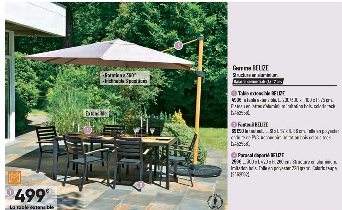 gamme belize : table extensible, fauteuil, parasol déporté
