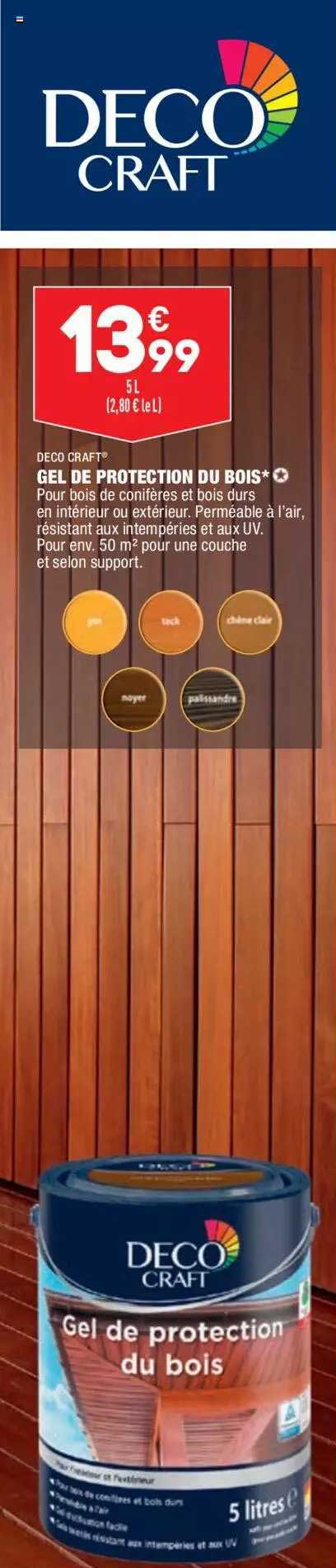 Gel De Protection Du Bois Deco Craft