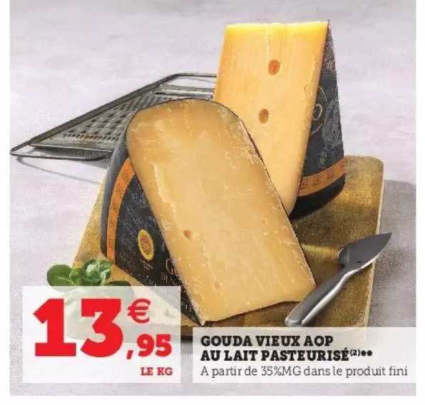 Gouda Vieux Aop Au Lait Pasteurisé