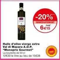 huile d'olive vierge extra val di mazaro a.o.p. "monoprix gourmet"