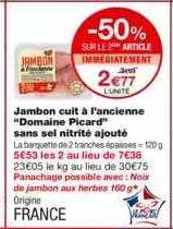 jambon cuit à l'ancienne "domaine picard" sans sel nitrité ajouté