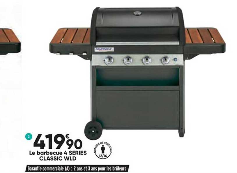 le barbecue 4 séries classic wld