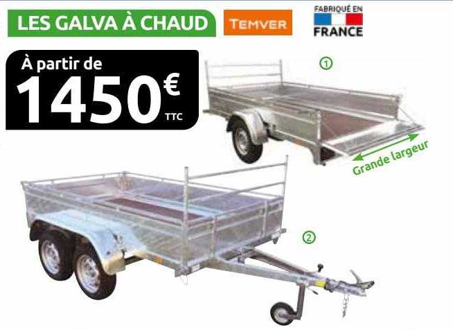 les galva à chaud temver