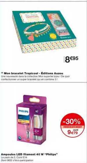 mon bracelet tropicool - éditions auzou, ampoles led filament 40 w "philips"