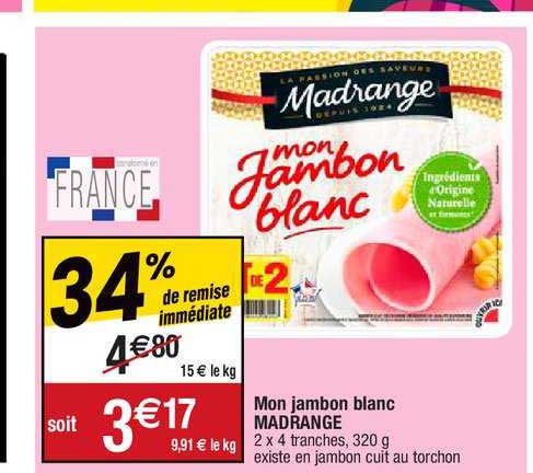 mon jambon blanc madrange