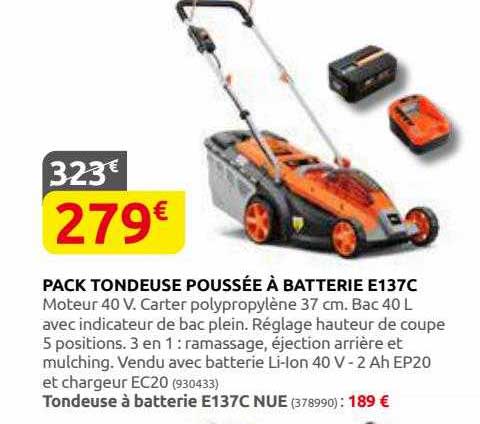 pack tondeuse poussée à batterie e137c