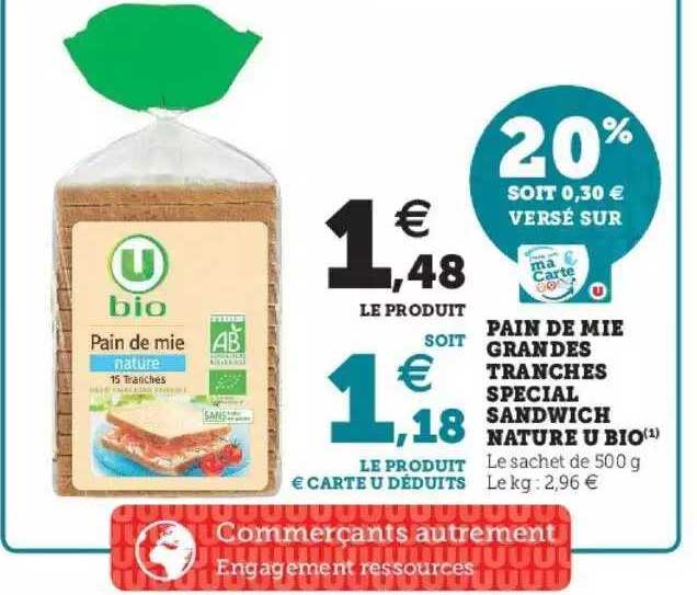 pain de mie grandes tranches spécial sandwich nature u bio