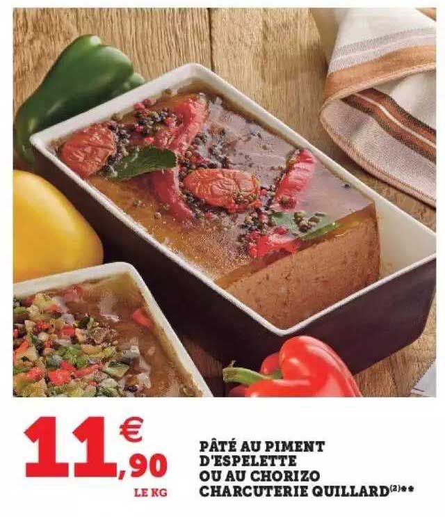 pâté au piment d'espelette ou au chorizo charcuterie quillard