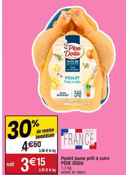 poulet jaune prêt à cuire père dodu