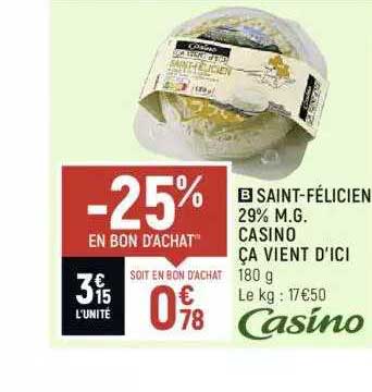 saint-félicien 29% m.g. casino ça vient d'ici