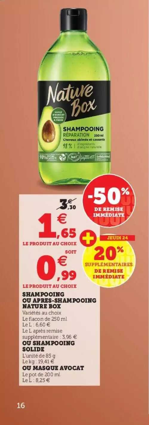 shampooing ou après-shampooing nature box ou shampooing solide ou masque avocat