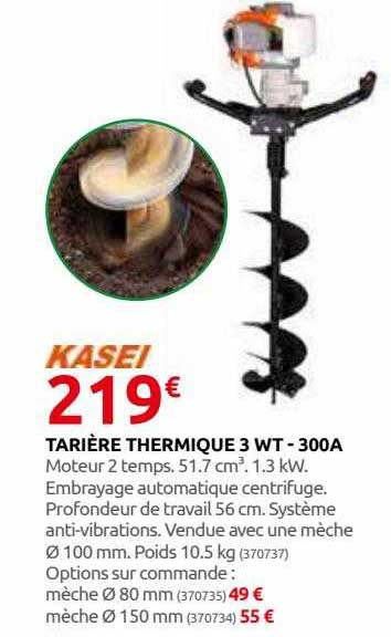 tarière thermique 3 wt-300a kasei