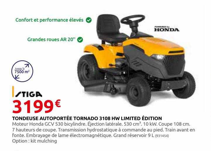 tondeuse autoportée tornado 3108 hw limited édition stiga