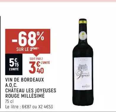 vin de bordeaux a.o.p. château les joyeuses rouge millésimé