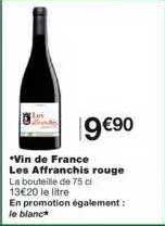 Vin De France Les Affranchis Rouge