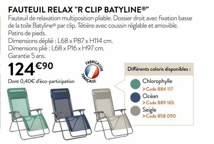 fauteuil relax "r clip batyline"