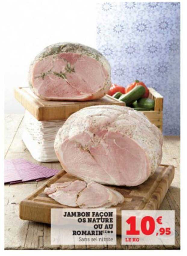jambon façon os nature ou au romarin