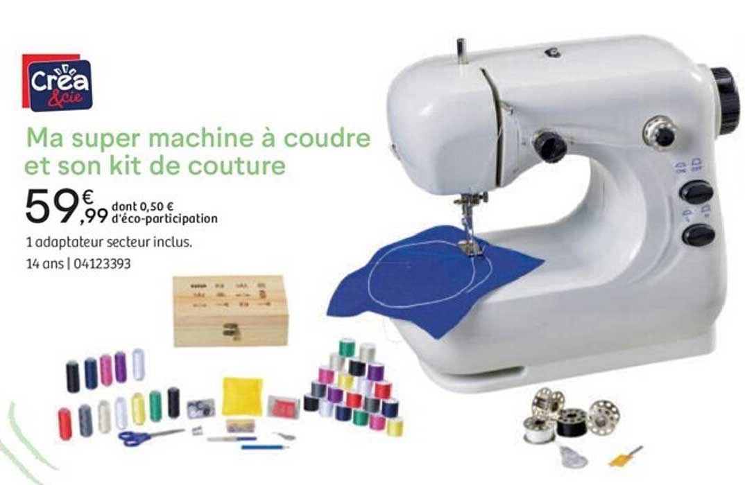 ma super machine à coudre et son kit de couture crea & cie