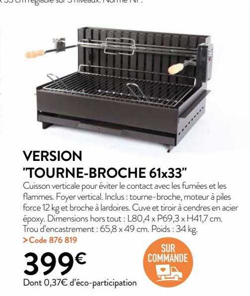 version "tourne-broche 61 x 33"