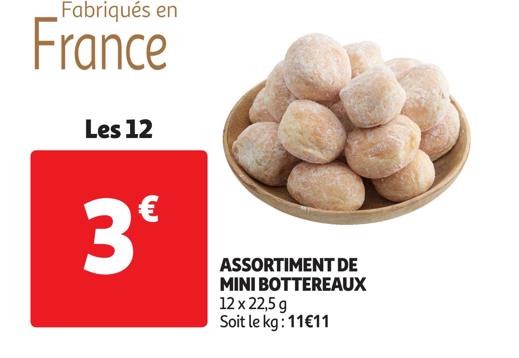assortiment de mini bottereaux