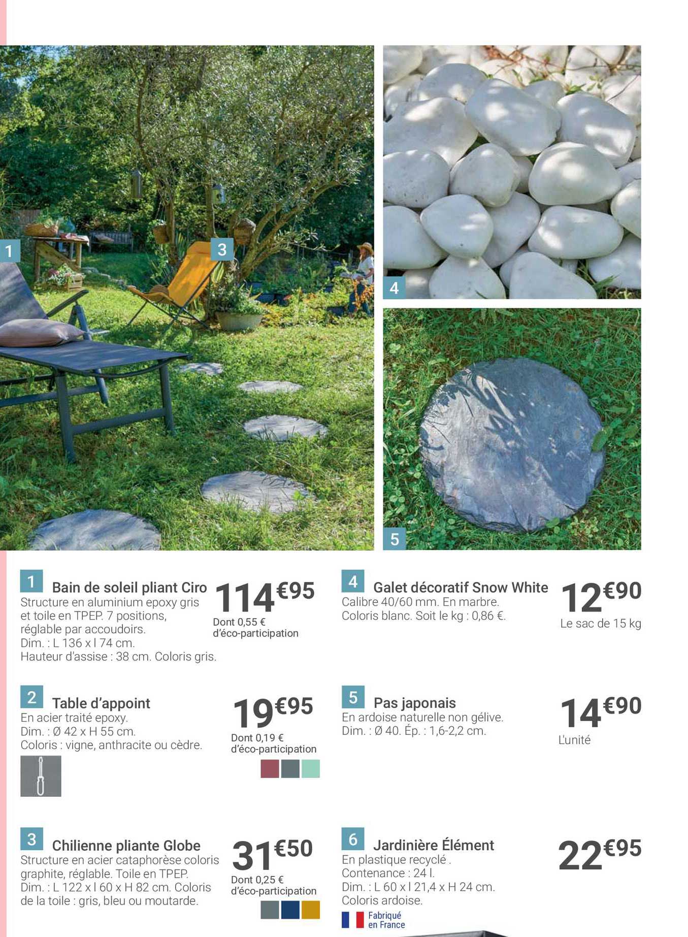 bain de soleil pliant ciro, table d'appoint, chilienne pliante globe, galet décoratif snow white, pas japonais, jardinière élément