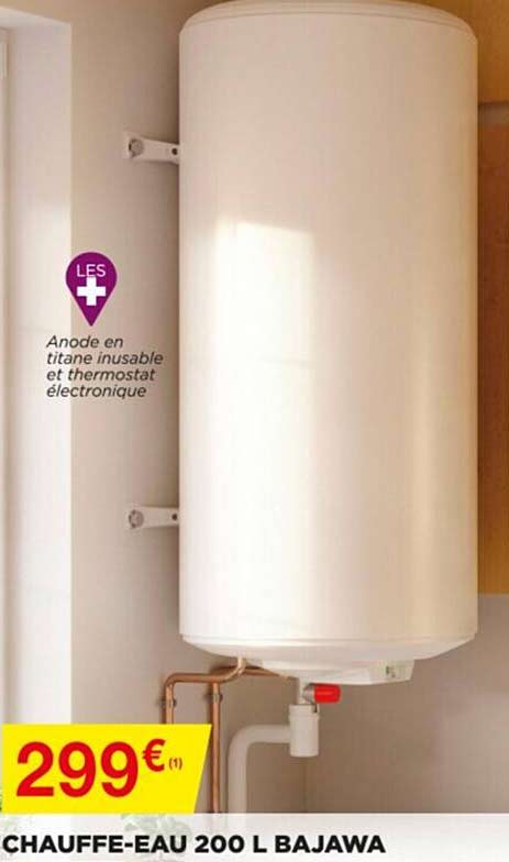 chauffe-eau 200 l bajawa