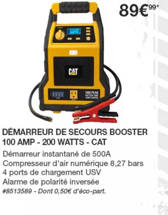 démarreure de secours booster 100 amp - 200 watts - cat